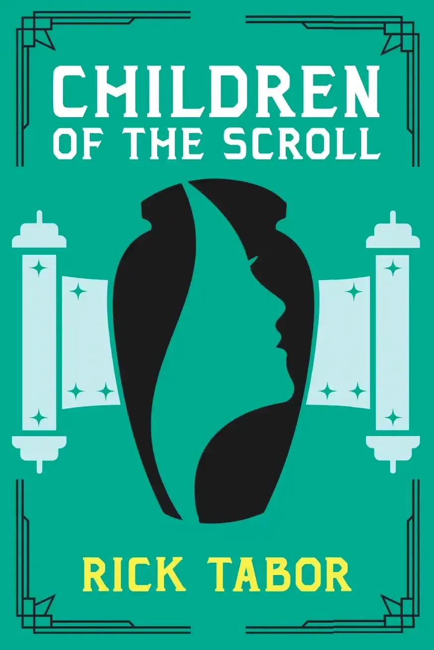 Cover of Children of the Scroll by Rick Tabor