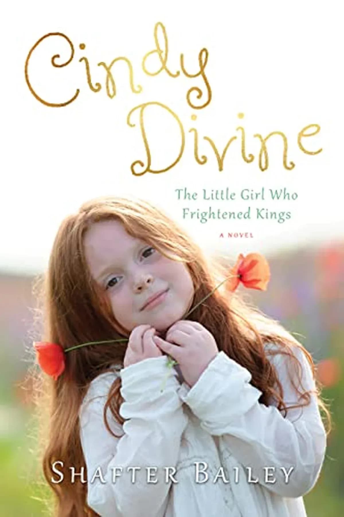Cindy Divine: The Little Girl Who Frightened Kings