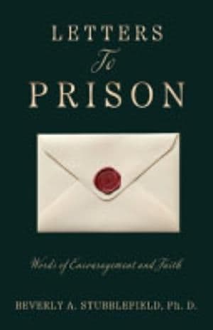 Letters To Prison by Beverly A Stubblefield, PH D book cover