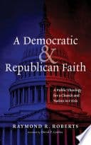 A Democratic and Republican Faith