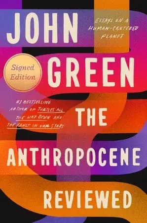 The Anthropocene Reviewed by John Green - book cover