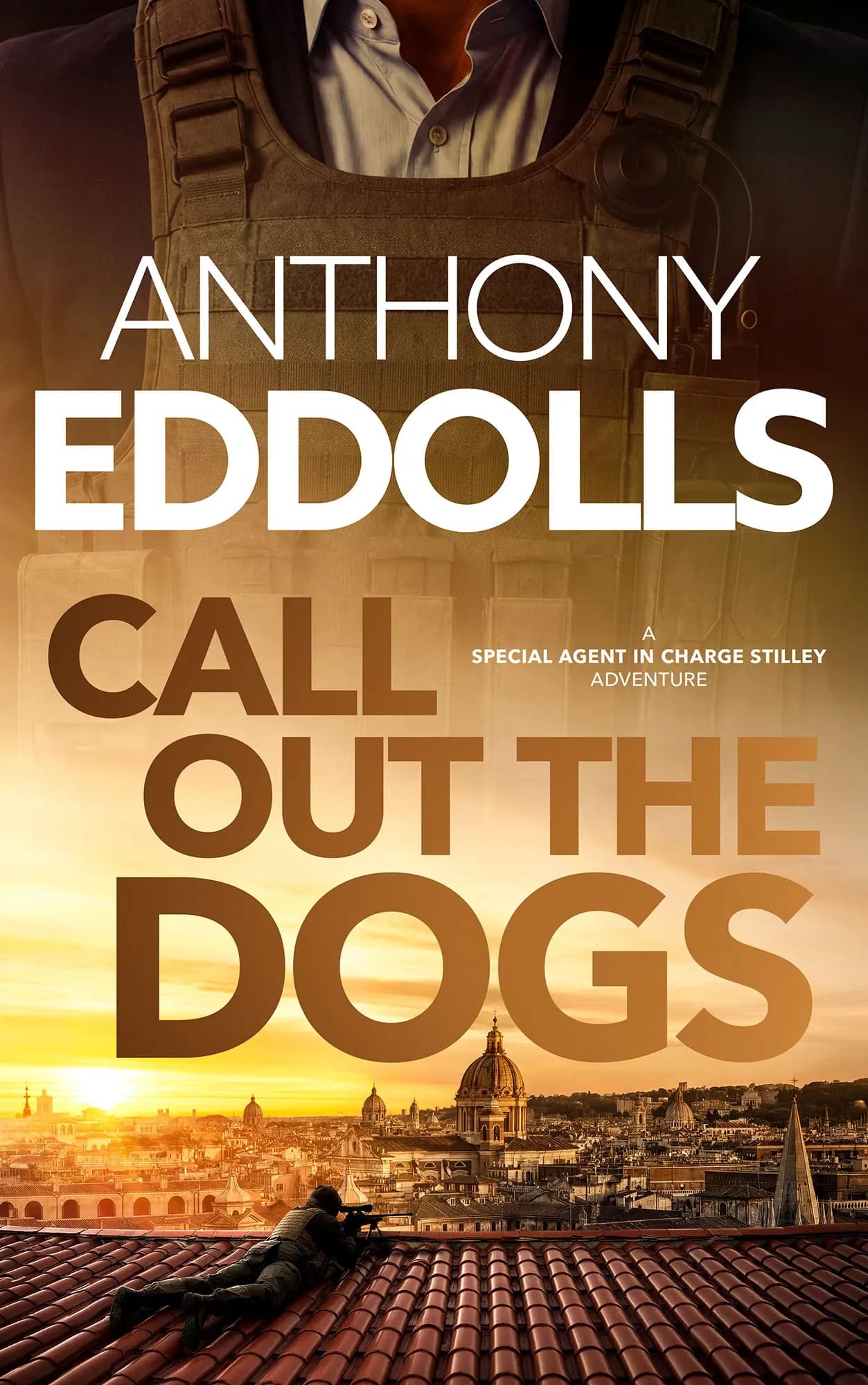 Call Out The Dogs by Anthony Eddolls book cover