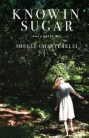 Knowin' Sugar by Shelly Chatterelli book cover